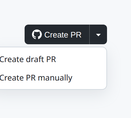 Create PR button with dropdown open showing Create draft PR and Create PR manually